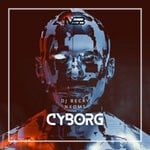 cover: Dj Becky|Nxoms - Cyborg