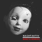 cover: Duniz|Henrixx - Nachtaktiv