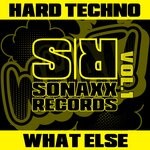 cover: Various - Hard Techno, What Else, Vol 1