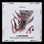 cover: I Am Bam - Wo Das Licht Endet