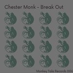 cover: Chester Monk - Break Out