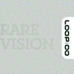 cover: Various - Loop Select 008: Rare Vision