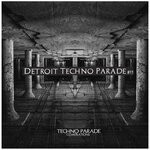 cover: Various - Detroit Techno Parade #11