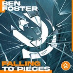 cover: Ben Foster - Falling To Pieces