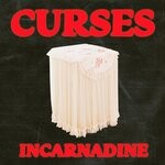 cover: Curses - Incarnadine