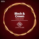 cover: Block & Crown - Cold As Ice