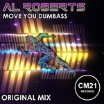 cover: Al Roberts - Move You Dumbass