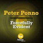 cover: Peter Ponno - Forcefully Evident