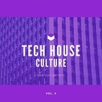 cover: Various - Tech House Culture, Vol 4