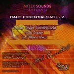 cover: Mflex Sounds - Italo Essentials Vol 2 EP