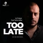 cover: Le Croque|Tasha Larae - Too Late