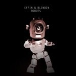 cover: Effin & Blindin - Robots