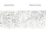 cover: Junior Boys - Waiting Game