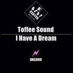 cover: Toffee Sound - I Have A Dream