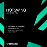 cover: Hotswing - Get Over You