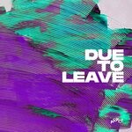 cover: Bad Spirit - Due To Leave