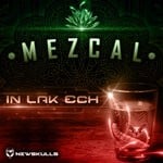 cover: In Lak Ech - Mezcal