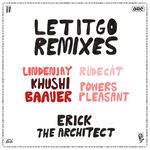 cover: Erick The Architect - Let It Go - The Remixes