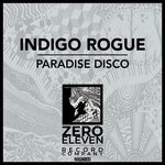 cover: Indigo Rogue - Paradise Disco