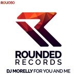 cover: Dj Morelly - For You And Me