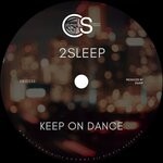 cover: 2sleep - Keep On Dance