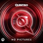 cover: Quintino - No Pictures