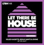 cover: Divine|Killed Kassette|Redux Saints - Be The Light