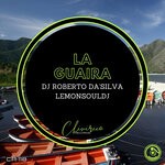 cover: Dj Roberto Da'silva|Lemonsouldj - La Guaira