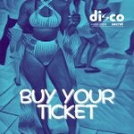 cover: Disco Secret|Luca Laterza - Buy Your Ticket