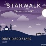 cover: Dirty Disco Stars - Nora