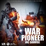 cover: Jac Saavige|Unrulystar Records - WAR PIONEER (Explicit)