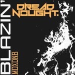 cover: Dreadnought - Blazin'