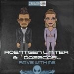 cover: Dazzcarl|Roentgen Limiter - Rave With Me