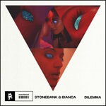 cover: Bianca|Stonebank - Dilemma