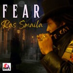 cover: Ras Smaila - FEAR