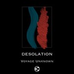 cover: Voyage Unknown - Desolation