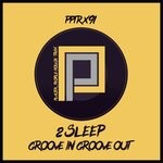 cover: 2sleep - Groove In Groove Out