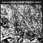 cover: Nuno Dos Santos|Remy Unger - 77 Direct