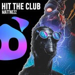 cover: Mattnezz - Hit The Club