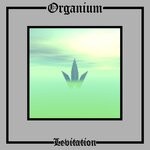 cover: Organium - Levitation