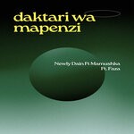 cover: Faza|Mamushka|Newly Dain - Daktari Wa Mapenzi