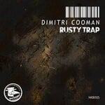 cover: Dimitri Cooman - Rusty Trap