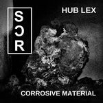 cover: Hub Lex - Corrosive Material