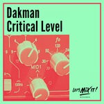 cover: Dakman - Critical Level