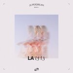 cover: Clem Beatz|Superdream - La La La