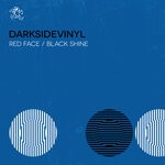 cover: Darksidevinyl - Red Face / Black Shine