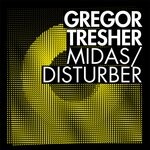 cover: Gregor Tresher - Midas/Disturber