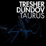 cover: Gregor Tresher|Petar Dundov - Taurus