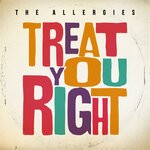 cover: The Allergies - Treat You Right