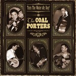 cover: The Coal Porters - Turn The Water On, Boy!